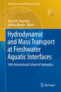 cover of the book Hydrodynamic and Mass Transport at Freshwater Aquatic Interfaces: 34th International School of Hydraulics