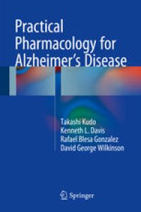 cover of the book Practical Pharmacology for Alzheimer’s Disease