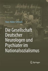 cover of the book Die Gesellschaft Deutscher Neurologen und Psychiater im Nationalsozialismus