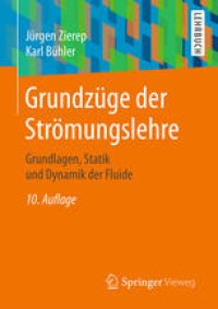 cover of the book Grundzüge der Strömungslehre: Grundlagen, Statik und Dynamik der Fluide