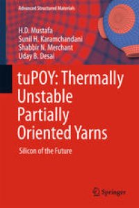 cover of the book tuPOY: Thermally Unstable Partially Oriented Yarns: Silicon of the Future