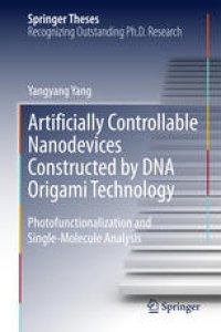 cover of the book Artificially Controllable Nanodevices Constructed by DNA Origami Technology: Photofunctionalization and Single-Molecule Analysis