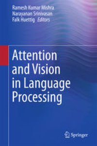 cover of the book Attention and Vision in Language Processing