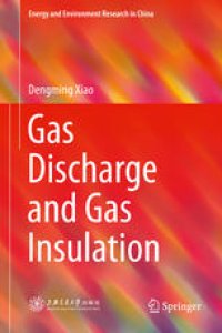 cover of the book Gas Discharge and Gas Insulation