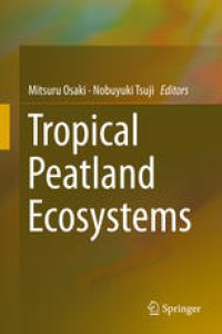 cover of the book Tropical Peatland Ecosystems