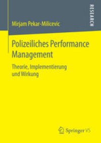 cover of the book Polizeiliches Performance Management: Theorie, Implementierung und Wirkung