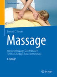 cover of the book Massage: Klassische Massage, Querfriktionen, Funktionsmassage, Faszienbehandlung