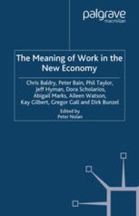 cover of the book The Meaning of Work in the New Economy