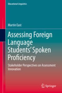 cover of the book Assessing Foreign Language Students’ Spoken Proficiency: Stakeholder Perspectives on Assessment Innovation