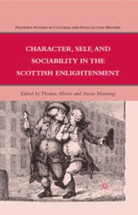 cover of the book Character, Self, and Sociability in the Scottish Enlightenment