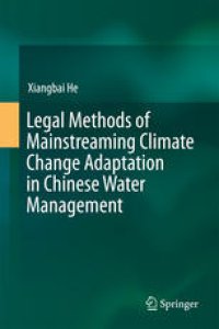 cover of the book Legal Methods of Mainstreaming Climate Change Adaptation in Chinese Water Management