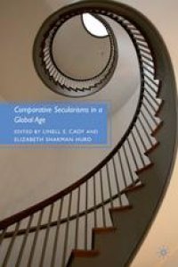 cover of the book Comparative Secularisms in a Global Age