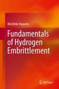 cover of the book Fundamentals of Hydrogen Embrittlement