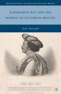 cover of the book Rammohun Roy and the Making of Victorian Britain