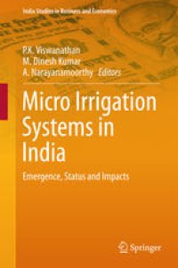 cover of the book Micro Irrigation Systems in India: Emergence, Status and Impacts
