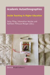 cover of the book Academic Autoethnographies: Inside Teaching in Higher Education