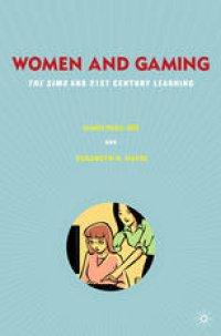 cover of the book Women and Gaming: The Sims and 21st Century Learning