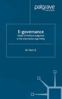 cover of the book E-governance: Styles of Political Judgment in the Information Age Polity