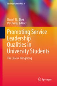 cover of the book Promoting Service Leadership Qualities in University Students: The Case of Hong Kong