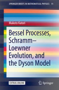 cover of the book Bessel Processes, Schramm–Loewner Evolution, and the Dyson Model