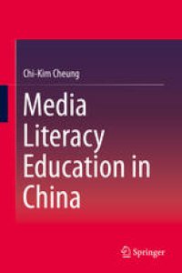 cover of the book Media Literacy Education in China