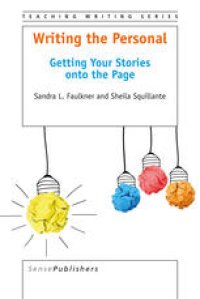 cover of the book Writing the Personal: Getting Your Stories onto the Page