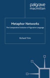 cover of the book Metaphor Networks: The Comparative Evolution of Figurative Language