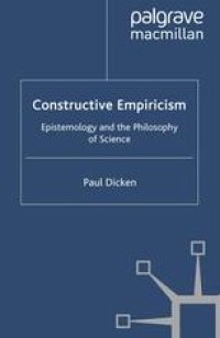 cover of the book Constructive Empiricism: Epistemology and the Philosophy of Science