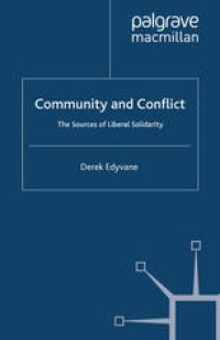 cover of the book Community and Conflict: The Sources of Liberal Solidarity