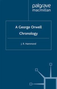 cover of the book A George Orwell Chronology