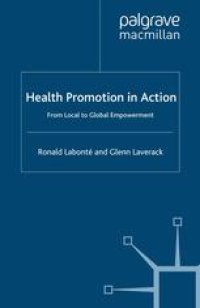 cover of the book Health Promotion in Action: From Local to Global Empowerment