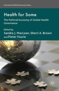 cover of the book Health for Some: The Political Economy of global Health Governance