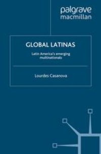 cover of the book Global Latinas: Latin America’s emerging multinationals