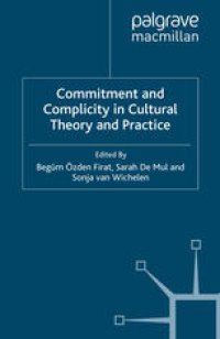 cover of the book Commitment and Complicity in Cultural Theory and Practice