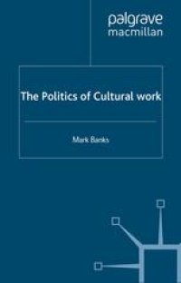 cover of the book The Politics of Cultural Work