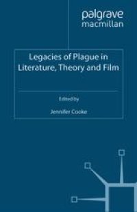 cover of the book Legacies of Plague in Literature, Theory and Film