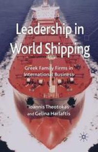 cover of the book Leadership in World Shipping: Greek Family Firms in International Business