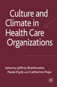 cover of the book Culture and Climate in Health Care Organizations