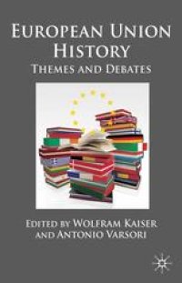 cover of the book European Union History: Themes and Debates