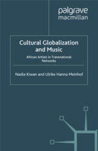 cover of the book Cultural Globalization and Music: African Artists in Transnational Networks