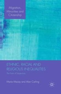 cover of the book Ethnic, Racial and Religious Inequalities: The Perils of Subjectivity