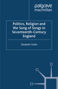 cover of the book Politics, Religion and the Song of Songs in Seventeenth-Century England