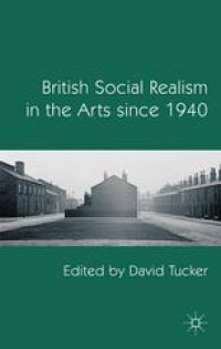 cover of the book British Social Realism in the Arts since 1940