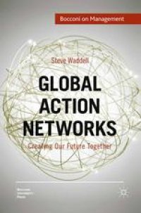 cover of the book Global Action Networks: Creating Our Future Together