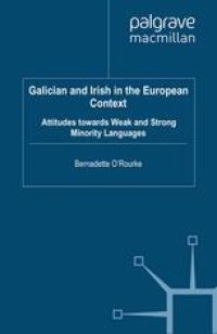 cover of the book Galician and Irish in the European Context: Attitudes Towards Weak and Strong Minority Languages