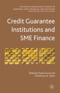 cover of the book Credit Guarantee Institutions and SME Finance