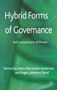 cover of the book Hybrid Forms of Governance: Self-suspension of Power