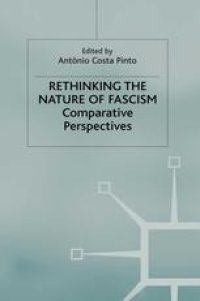 cover of the book Rethinking the Nature of Fascism: Comparative Perspectives