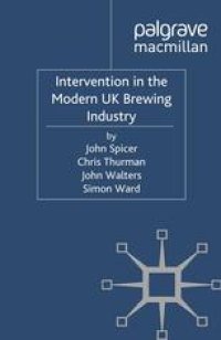 cover of the book Intervention in the Modern UK Brewing Industry