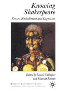 cover of the book Knowing Shakespeare: Senses, Embodiment and Cognition